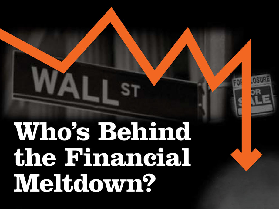 ¿Quién está detrás del derrumbe financiero?